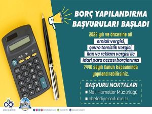 Borç Yapılandırma Müracaatları Başladı