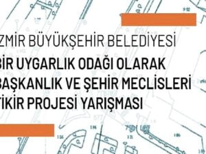 İzmir’e anıt yapı kazandırılacak İzmir Büyükşehir Belediyesi, Kent Meclisleri fikir projesi yarışı açtı