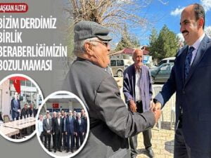 Lider Altay: “Bizim Sıkıntımız Birlik Beraberliğimizin Bozulmaması”