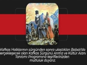 21 Mayıs 1864 Çerkes Sürgünü 158. yılında anılacak