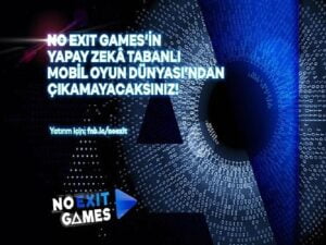 Yapay zeka takviyeli taşınabilir oyun üreticisi NoExit Games yatırım tipinde