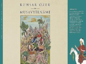 Ressam Ruhsar Özerin yeni kitabı “Musavvirname” okurları ile buluşuyor