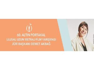 Antalya Altın Portakal Sinema Şenliği 60 Yaşında!