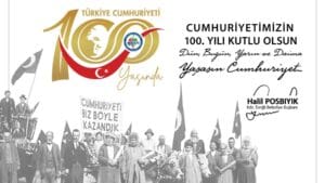 BAŞKAN POSBIYIK, CUMHURİYETİN 100. YILINI KUTLADI