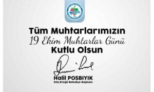 BAŞKAN POSBIYIK, MUHTARLAR GÜNÜ’NÜ KUTLADI